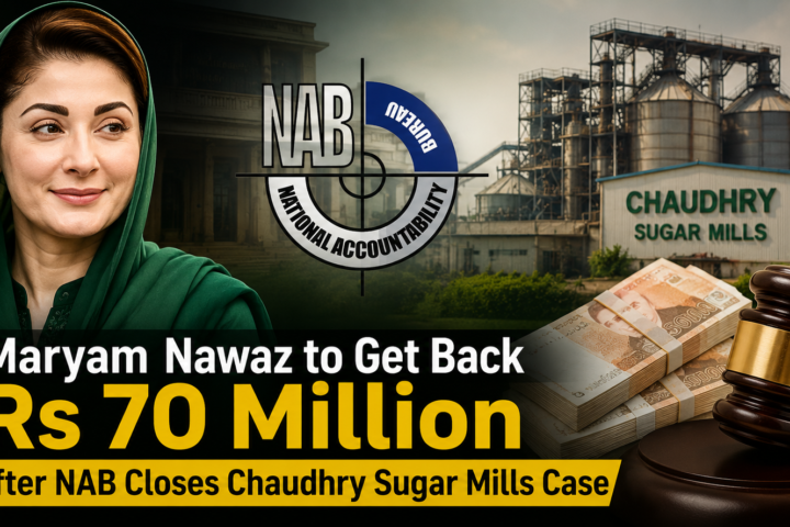 Maryam Nawaz to Get Back Rs 70 Million After NAB Withdraws Chaudhry Sugar Mills Case