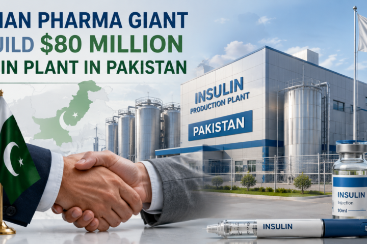 Russian Pharma Company Invests $80 Million to Set Up Insulin Plant in Pakistan