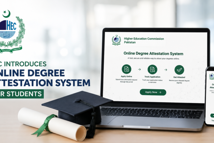 HEC Introduces Online Degree Attestation System for Students